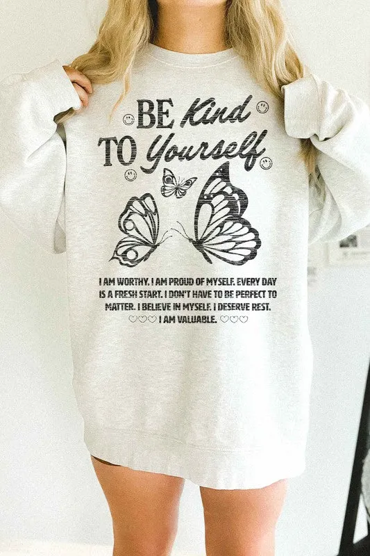 BE KIND TO YOURSELF OVERSIZED SWEATSHIRT