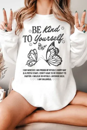 BE KIND TO YOURSELF OVERSIZED SWEATSHIRT