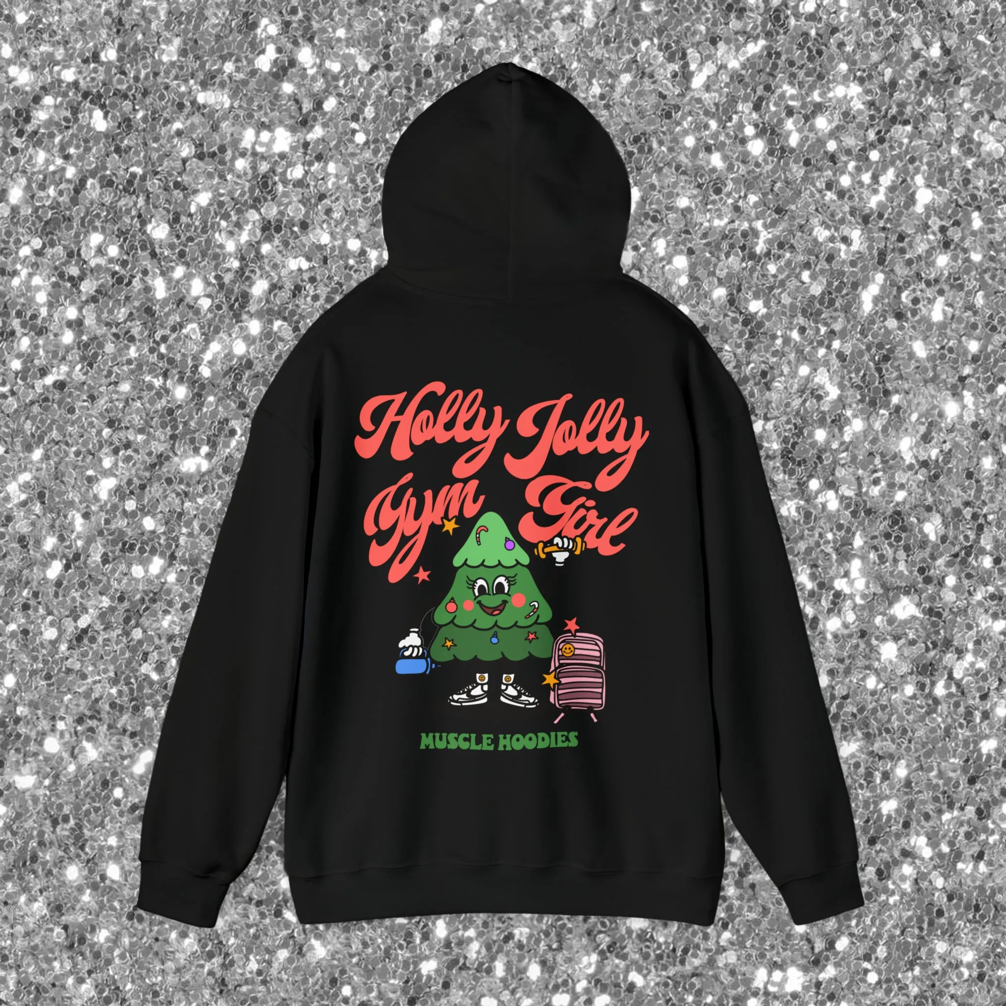 HOLLY JOLLY GYM GIRL- HOODIE