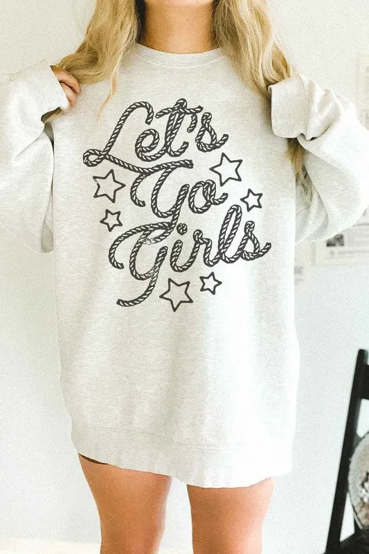 LETS GO GIRL WESTERN COUNTRY OVERSIZED SWEATSHIRT