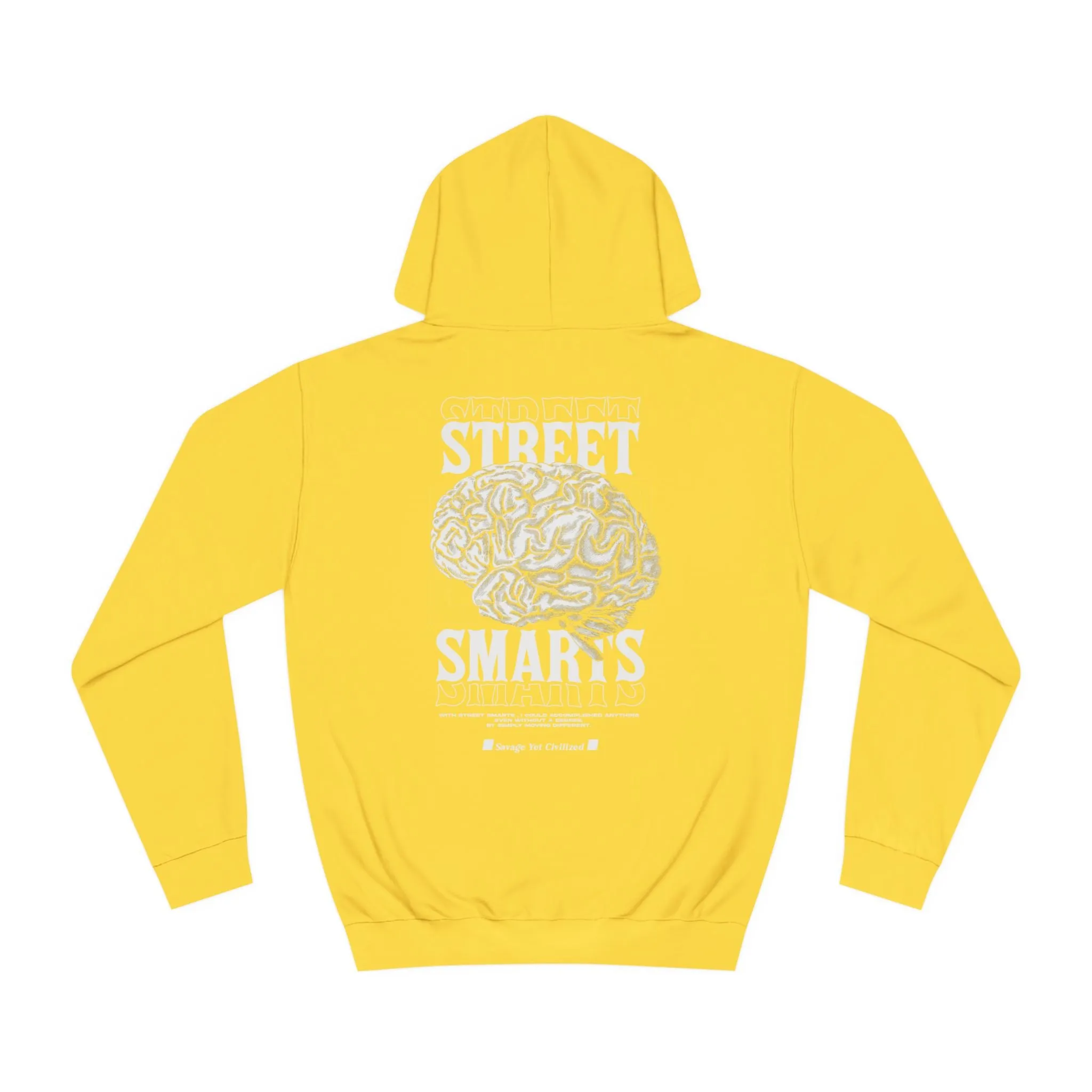 Street Smarts- College Hoodie 1