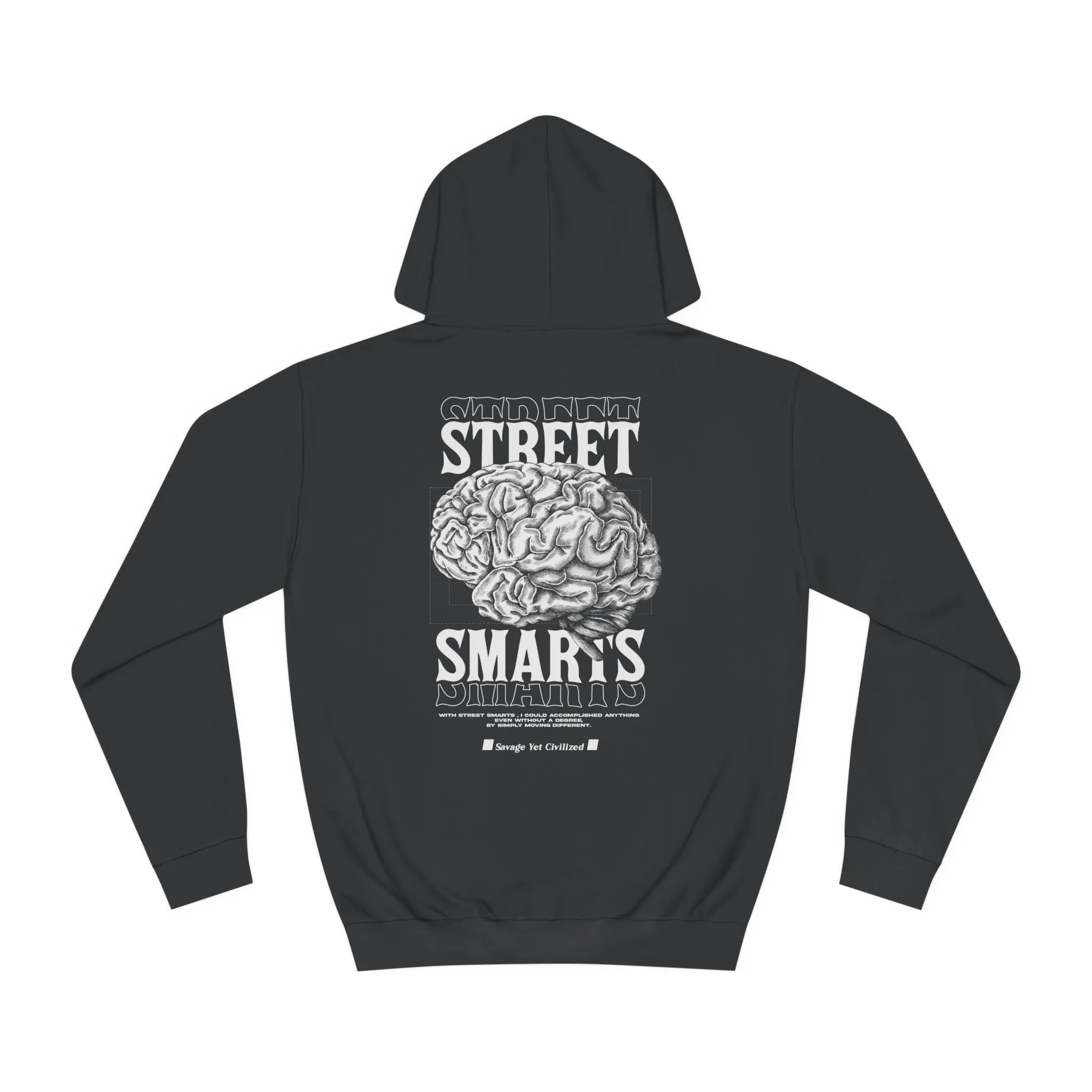 Street Smarts- College Hoodie 1